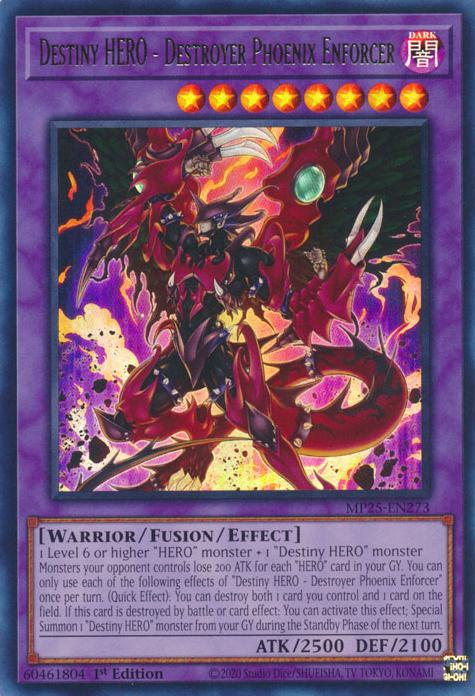 Destiny HERO - Destroyer Phoenix Enforcer - MP25-EN273 - Ultra Rare - 1st Edition