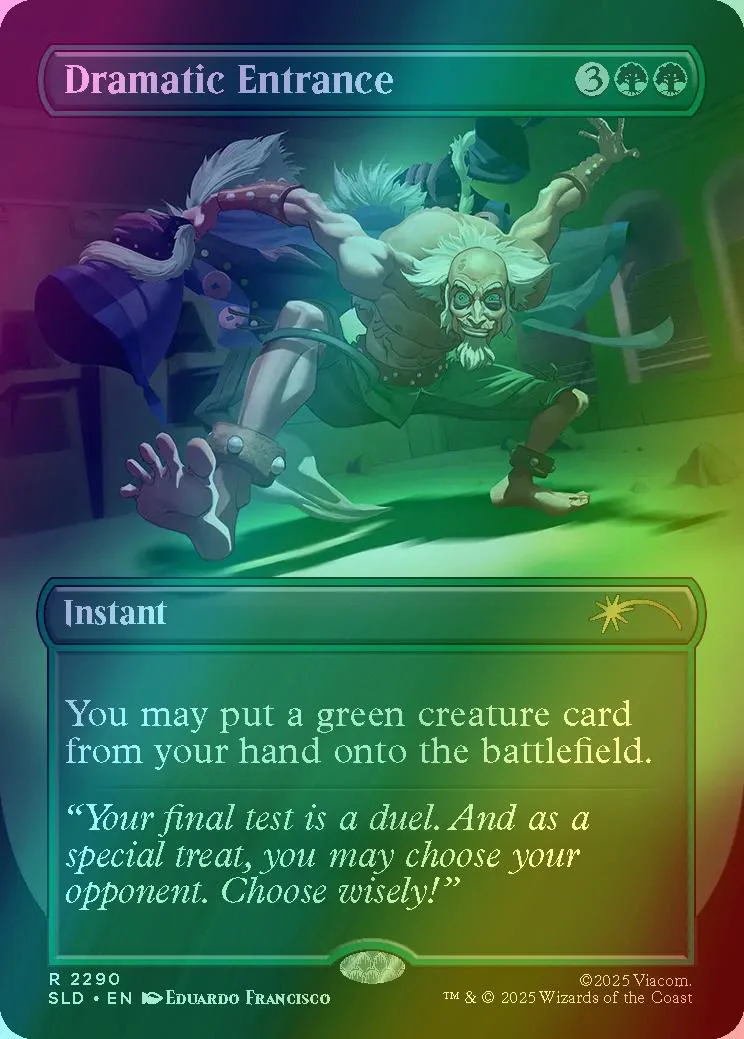 Dramatic Entrance [2290] [Borderless] [Everything Changed] [Secret Lair Drop] [Foil]