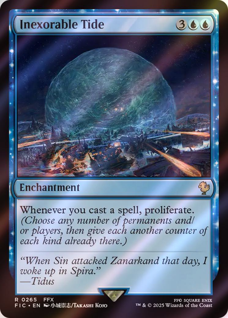 Inexorable Tide [265] [FINAL FANTASY: Commander] [Surge Foil]