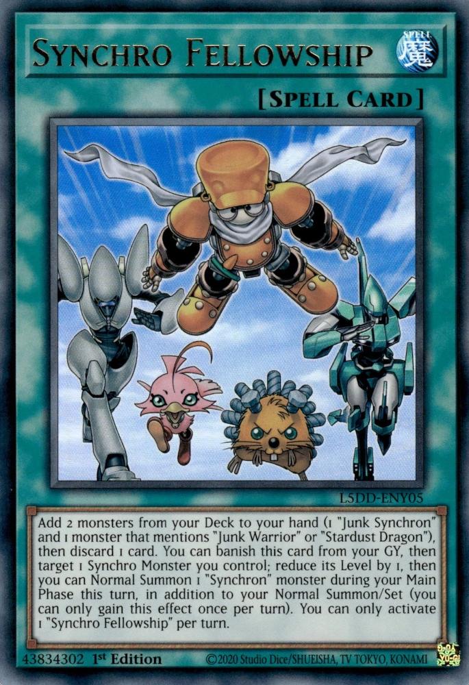 Synchro Fellowship - L5DD-ENY05 - Ultra Rare - 1st Edition